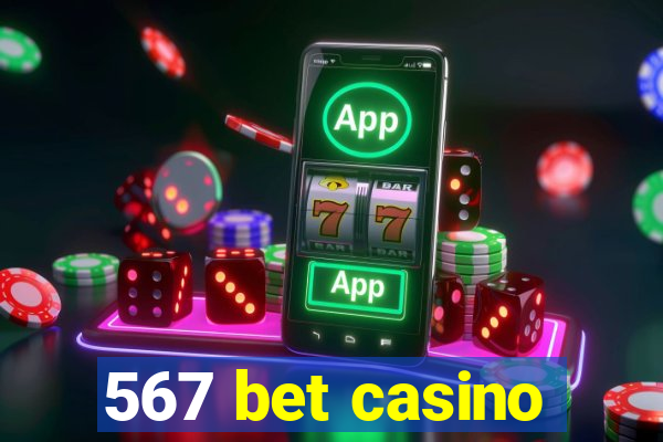 567 bet casino